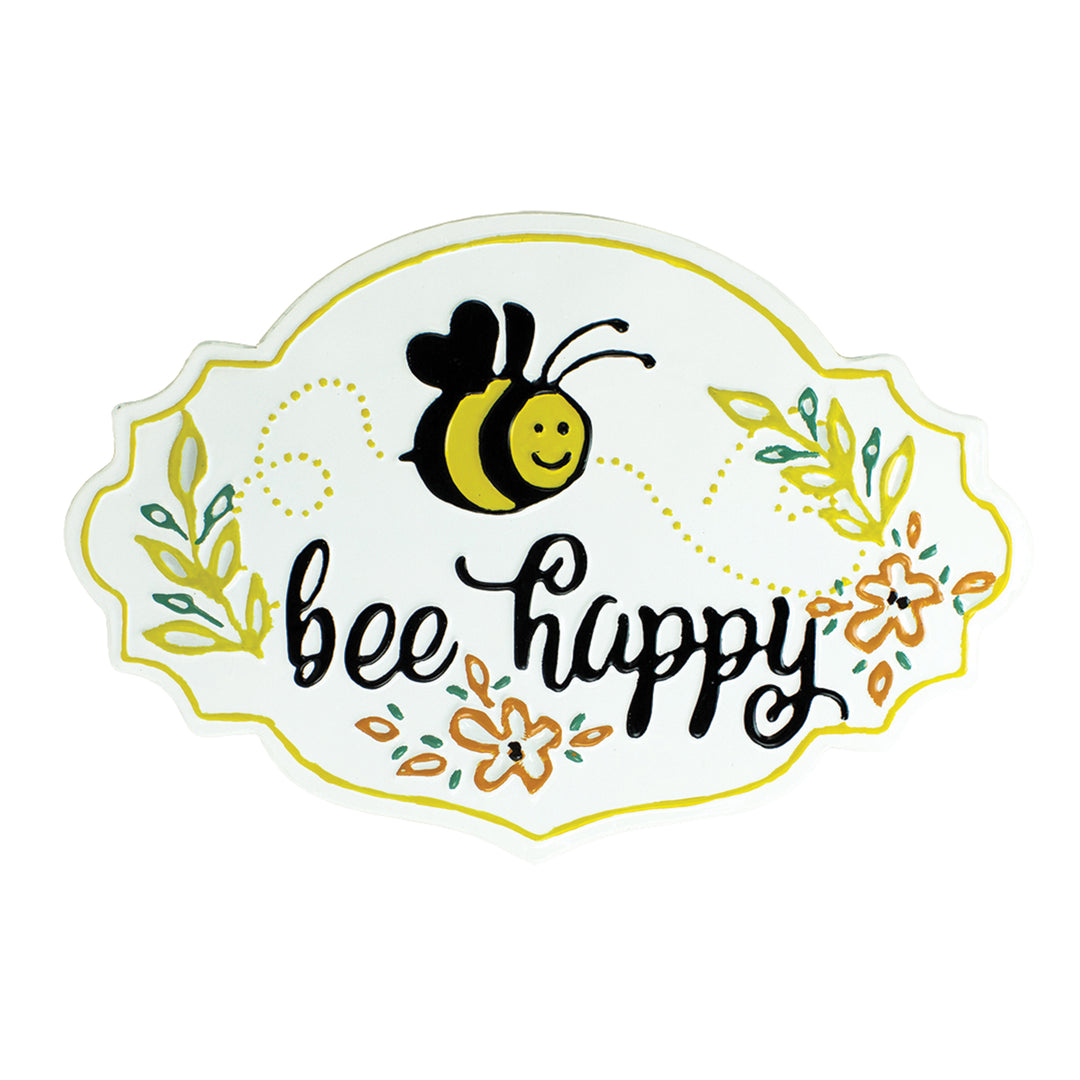 Bee Happy Sign with Bee