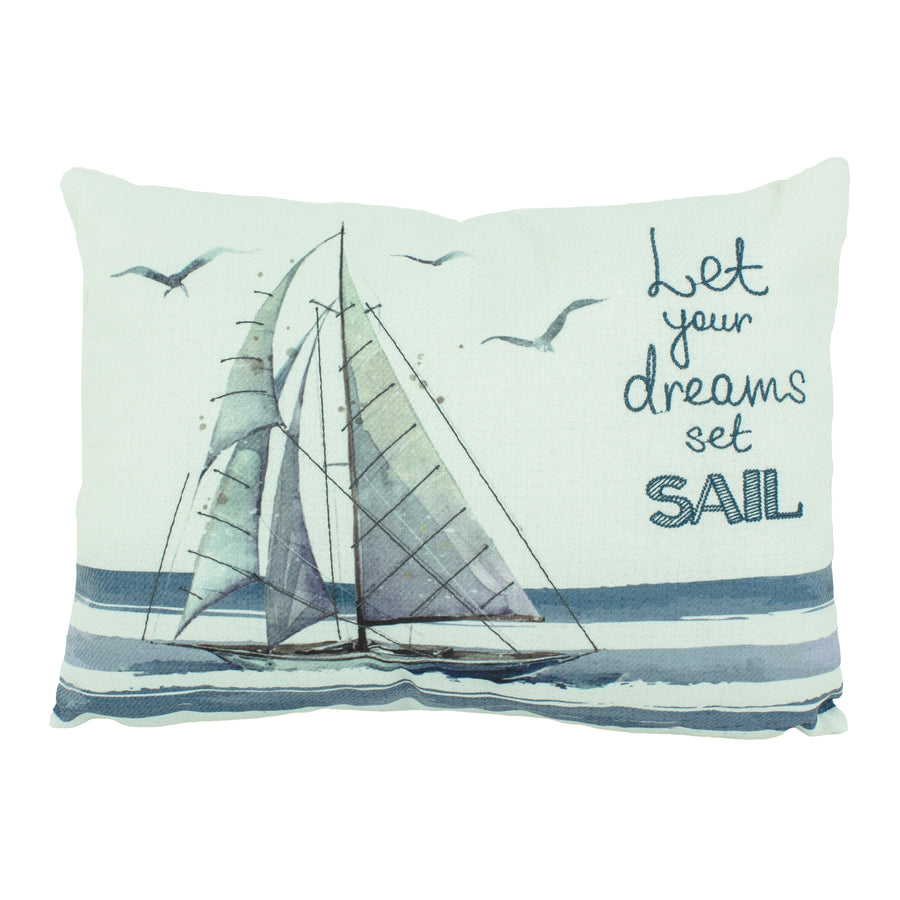 Let Your Dreams Set Sail Pillow