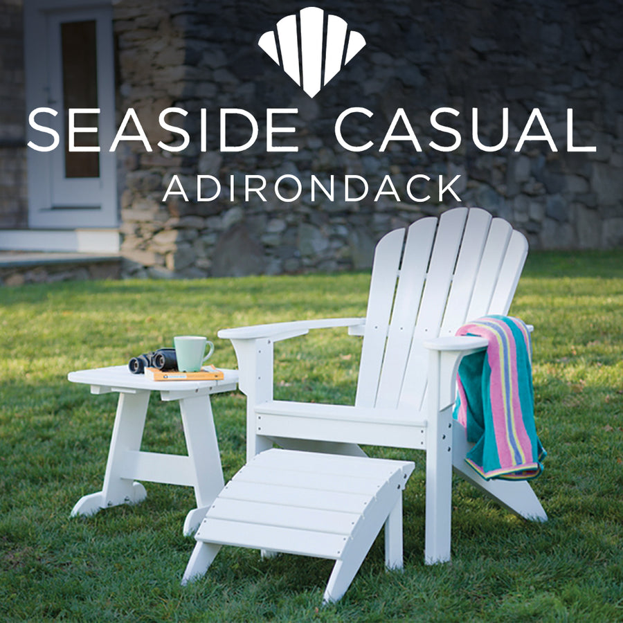 Seaside Casual Adirondack Collection